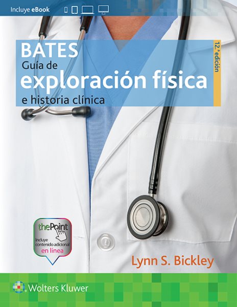 Guía de exploración f疄ica e historia clínica/ Guide physical examination and medical history