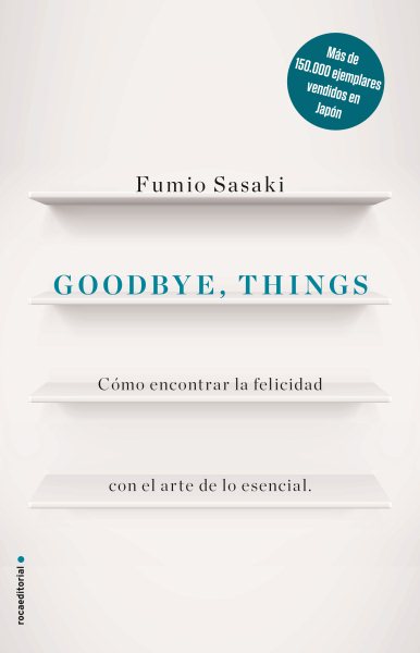 Goodbye, things/ Goodbye, Things