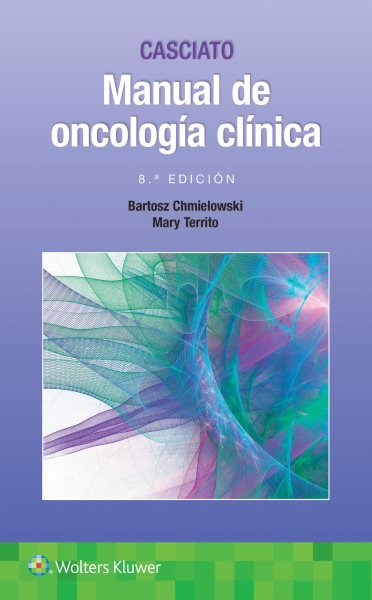 Manual de oncología clínica/ Manual of Clinical Oncology