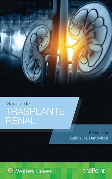 Manual de trasplante renal/ Kidney transplant handbook