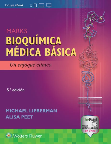 Marks. Bioquímica médica básica/ Marks. Basic medical biochemistry
