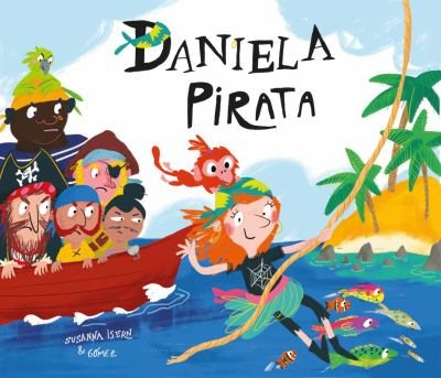 Daniela Pirata / Daniela the pirate