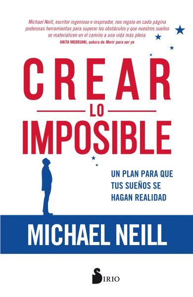 Crear lo imposible / Creating the Impossible