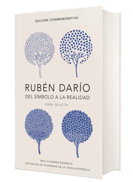 Obras Selectas de Rubén Darío / Selected Works of Ruben Dario