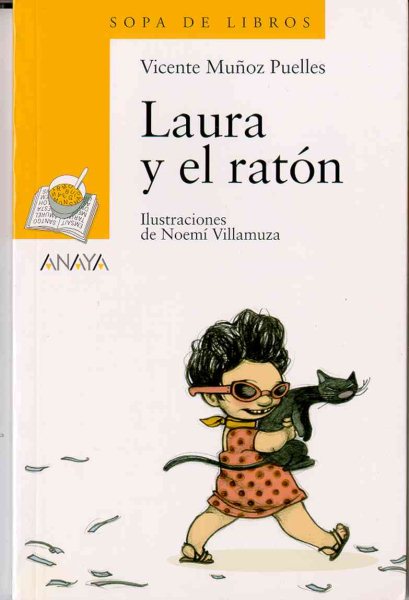 Laura Y El Raton / Laura and the Mouse