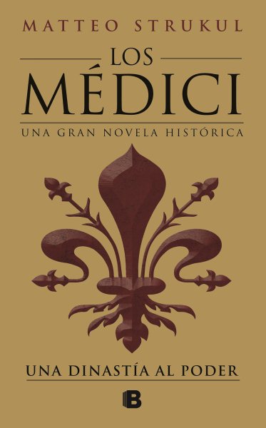 Los Medici/ The Medici