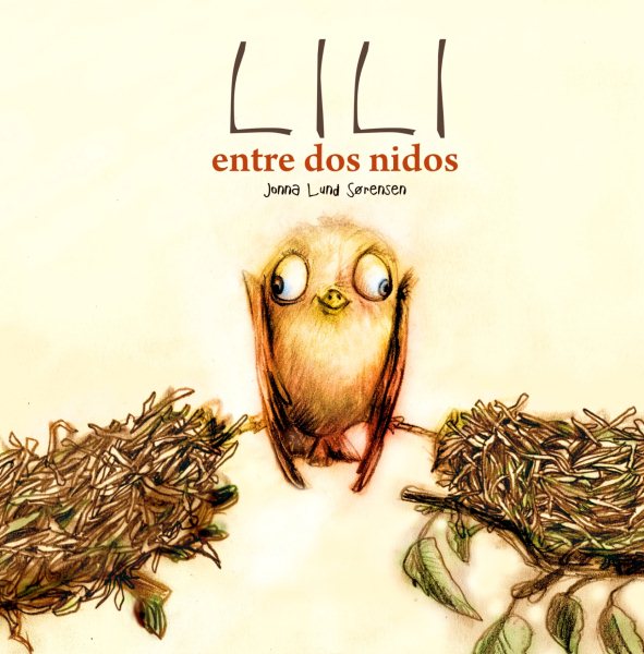 Lili, entre dos nidos / Lili, Between Two Nests