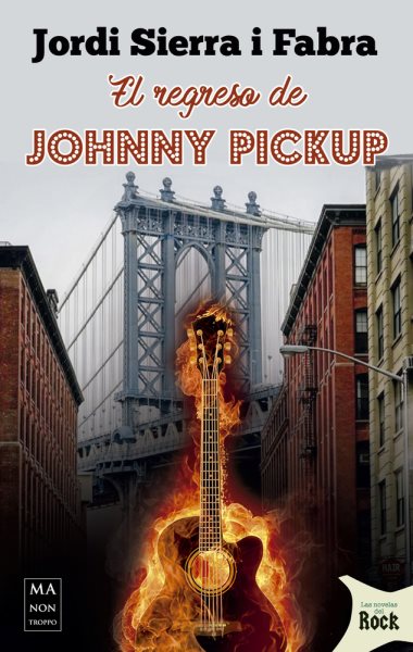 El regreso de Johnny Pickup / The return of Johnny Pickup