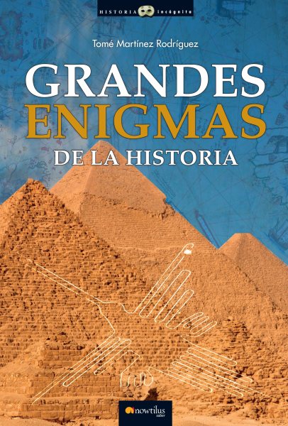 Grandes enigmas de la historia /Great Enigmas of History
