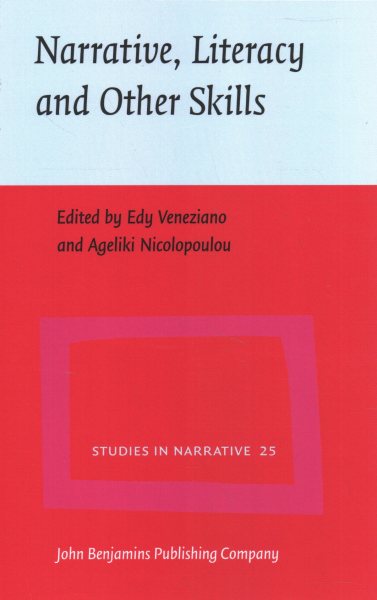 Narrative, literacy and other skills : studies in intervention