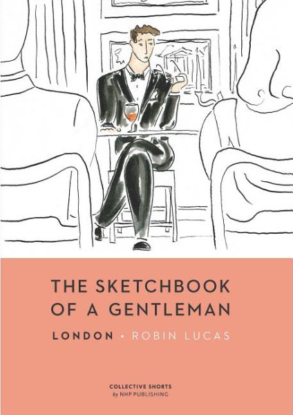 The Sketchbook of a Gentleman