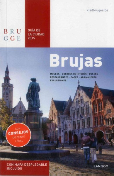 Brujas Gu燰 De La Cuidad / Bruges City Guide 2015 | 拾書所