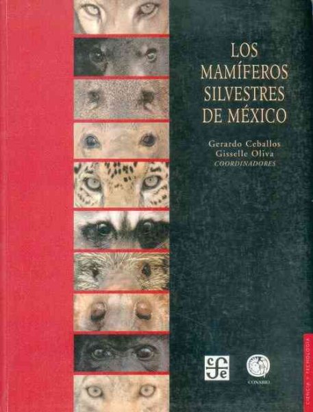 Mamiferos Silvestres De Mexico/ Wild Mammals of Mexico | 拾書所