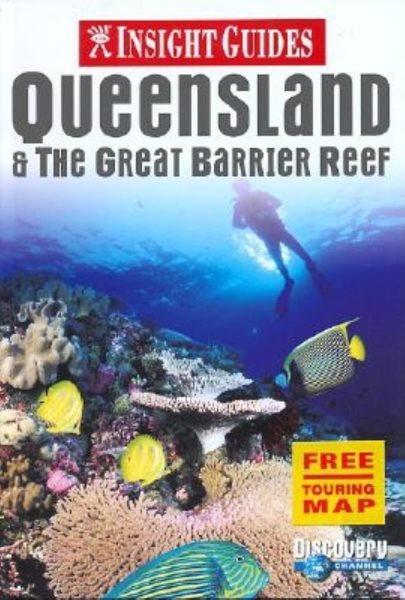 Queensland & the Great Barrier Reef Insight Guide | 拾書所