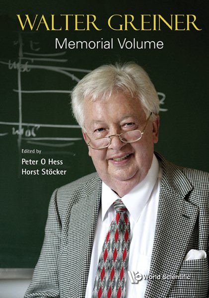 Walter Greiner Memorial Volume | 拾書所