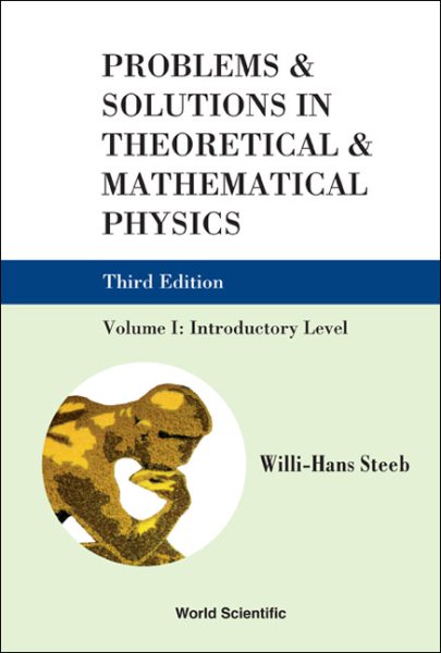Problems & Solutions in Theoretical & Mathematical Physics | 拾書所