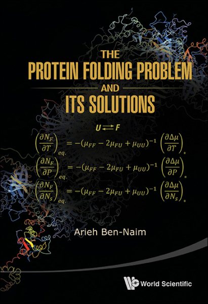 The Protein Folding Problem and Its Solutions | 拾書所