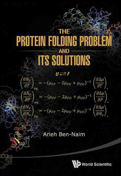 The Protein Folding Problem and Its Solutions | 拾書所