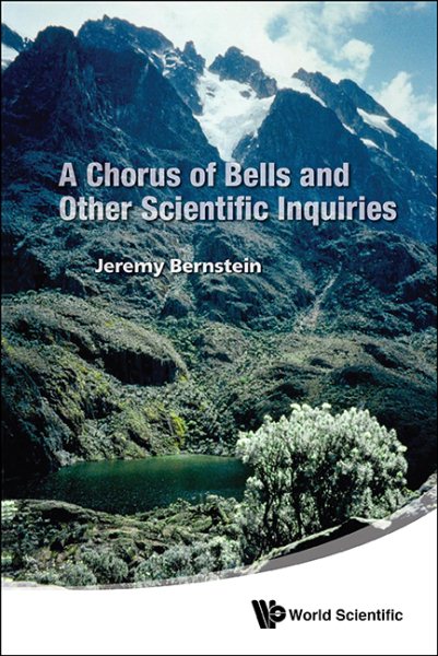 A Chorus of Bells and Other Scientific Inquiries | 拾書所