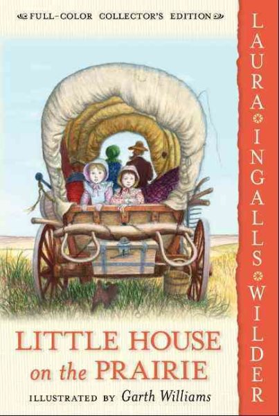 Little House on the Prairie (Little House Series)