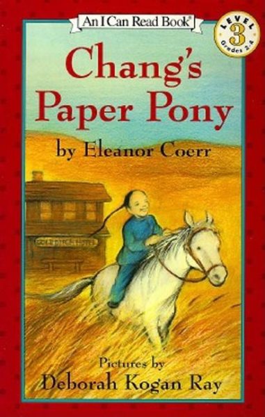 Chang`s Paper Pony (I Can Read Book 3) | 拾書所