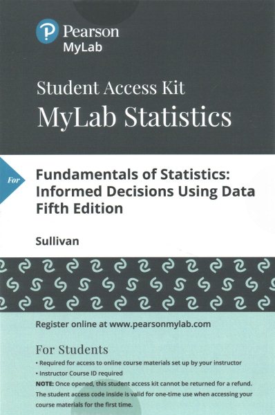 Fundamentals of Statistics MyLab Statistics Access Card