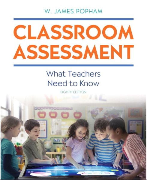 Classroom Assessment + Mylab Education With Pearson Etext Access Card