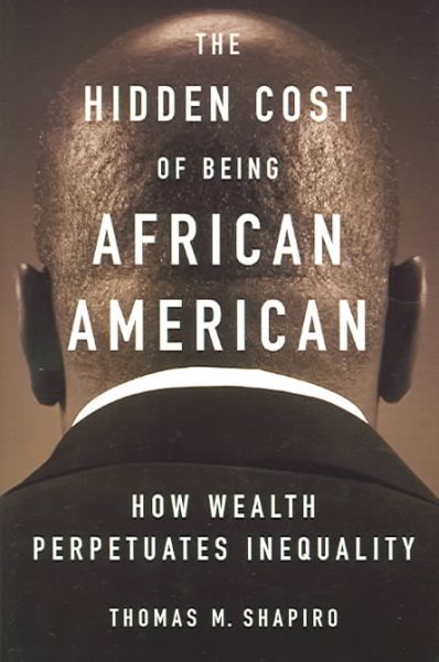 The Hidden Cost Of Being African American