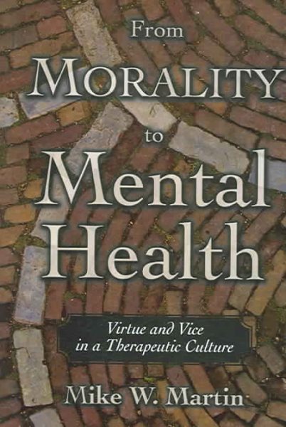 From Morality to Mental Health