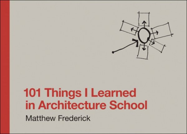 101 Things I Learned in Architecture School 建築的法則