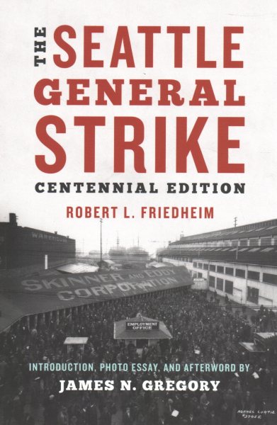 The Seattle General Strike