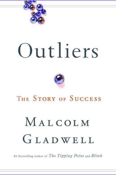 Outliers: The Story of Success 異數：超凡與平凡的界線在哪裡？