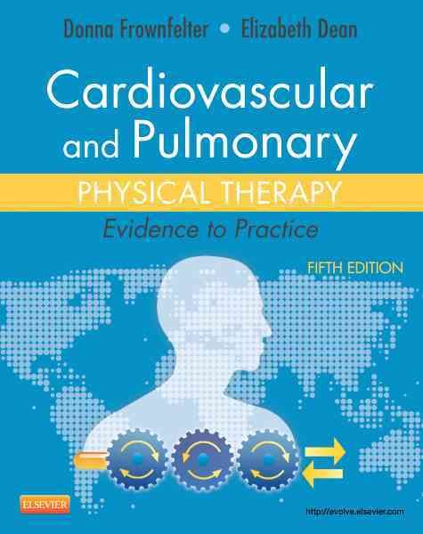 Cardiovascular and Pulmonary Physical Therapy