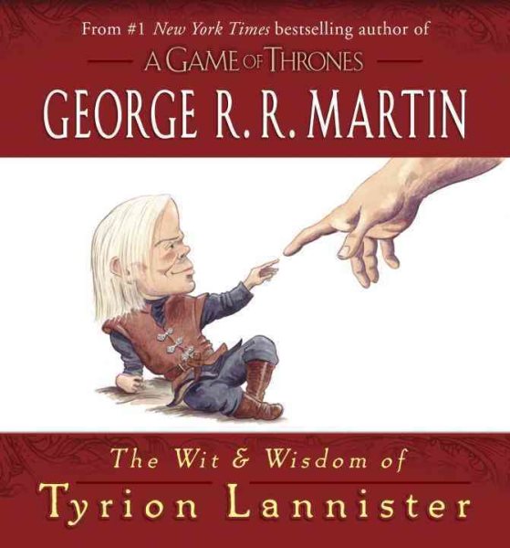 The Wit and Wisdom of Tyrion Lannister | 拾書所