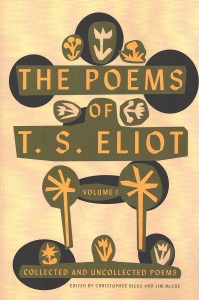 The Poems of T. S. Eliot