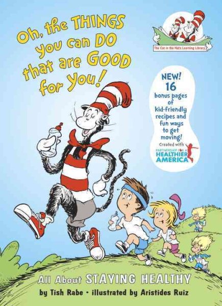 Cat in the Hat``s Learning Library：Oh the Things You Can Do That Are Good for You