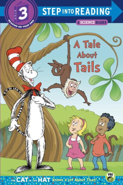 A Tale About Tails Step into Reading Book