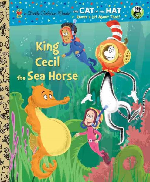 King Cecil the Sea Horse Little Golden Book