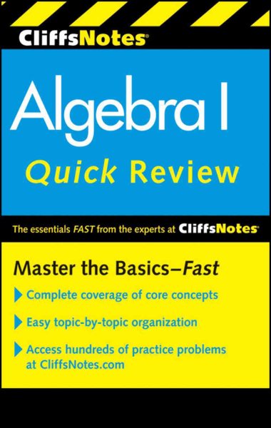 CliffsNotes Algebra I Quick Review