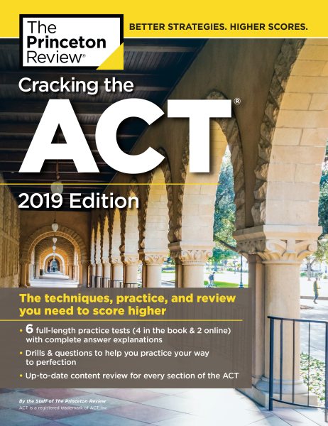 Cracking the ACT With 6 Practice Tests 2019