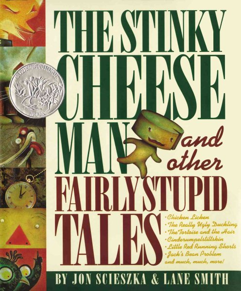 Stinky Cheese Man and Other Fairly Stupid