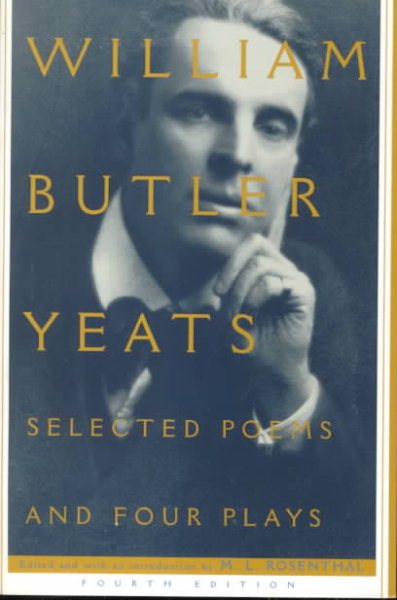 Selected Poems and Four Plays of William Butler Yeats | 拾書所