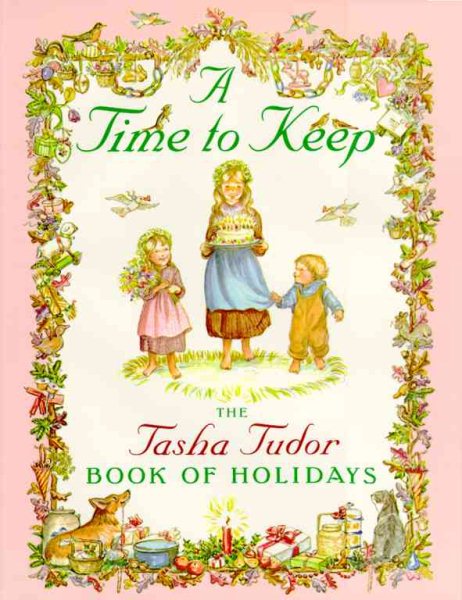 Time to Keep: The Tasha Tudor Book of Holidays | 拾書所