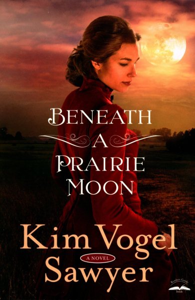 Beneath a Prairie Moon