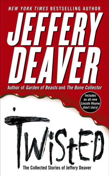 Twisted: The Collected Stories of Jeffery Deaver | 拾書所