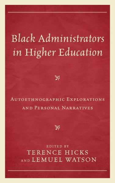 Black Administrators in Higher Education
