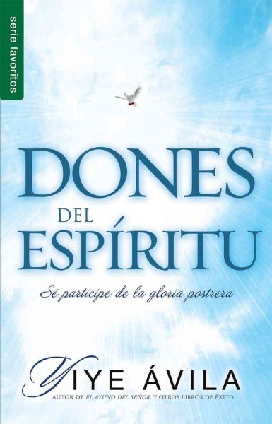 Dones del espíritu/ Gifts of the Spirit