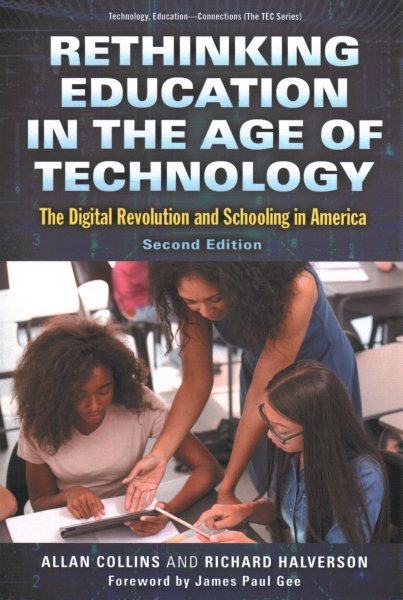 Rethinking Education in the Age of Technology