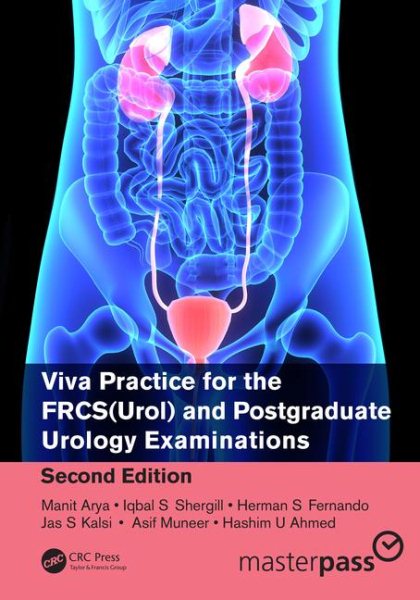 Viva Practice for the Frcs Urol and Postgraduate Urology Examinations