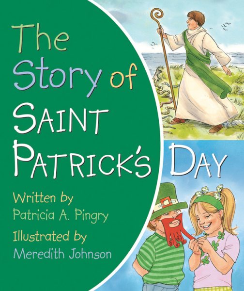 The Story of Saint Patrick\